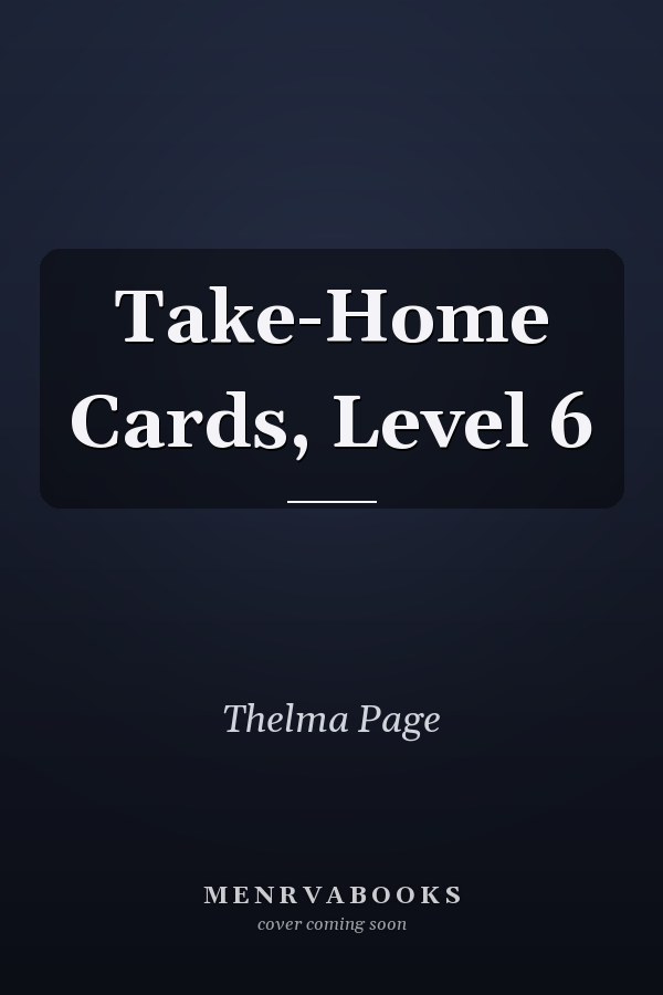Take-Home Cards, Level 6