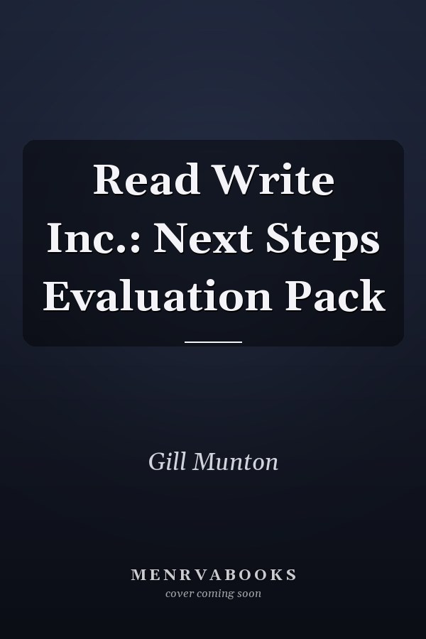 Read Write Inc.: Next Steps Evaluation Pack