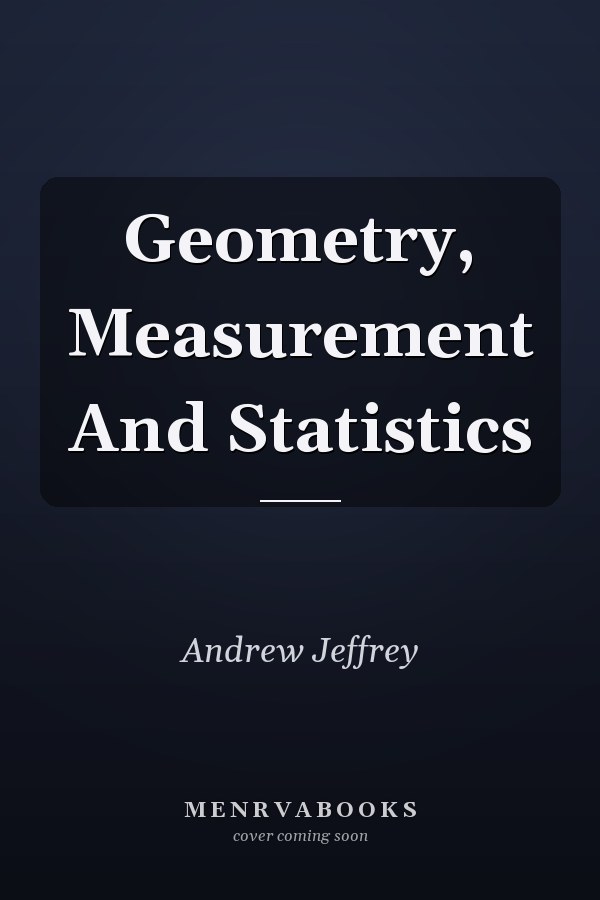 Geometry, Measurement and Statistics