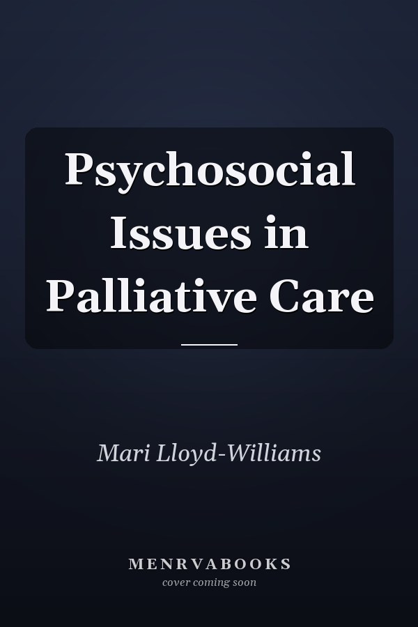 Psychosocial Issues in Palliative Care