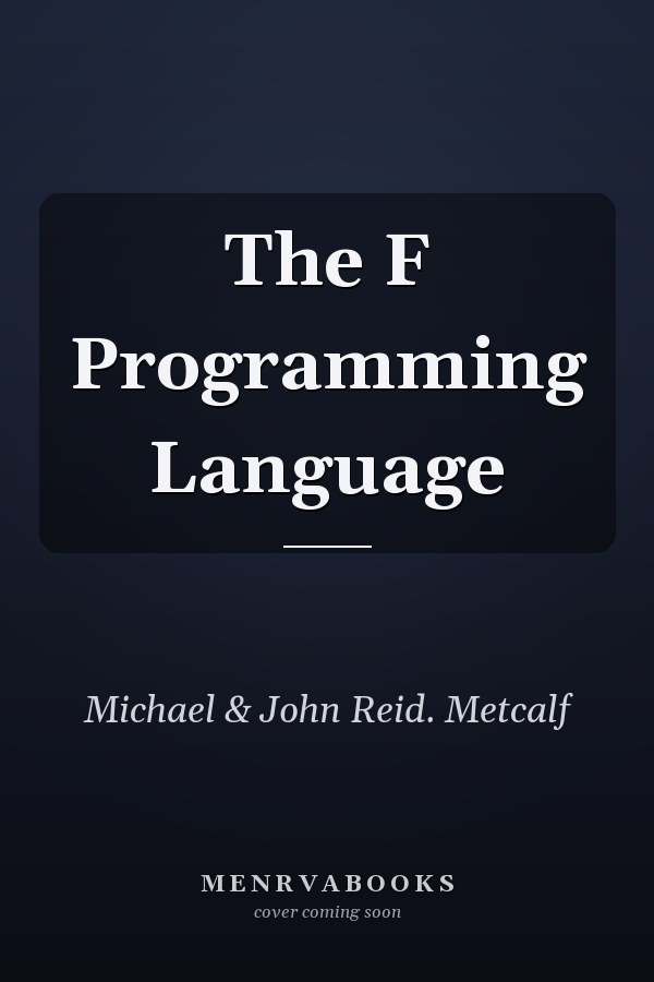 The F Programming Language