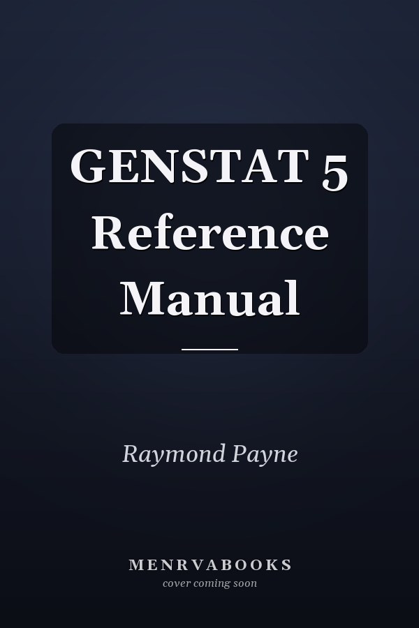 Genstat 5 Reference Manual
