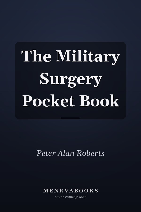 The Military Surgery Pocket Book