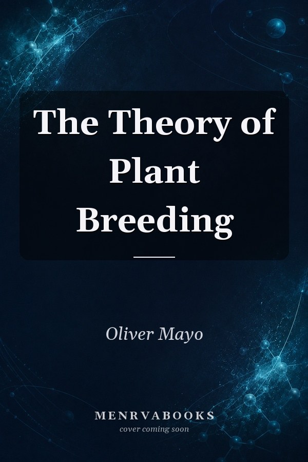 The Theory of Plant Breeding