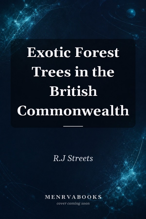 Exotic Forest Trees in the British Commonwealth