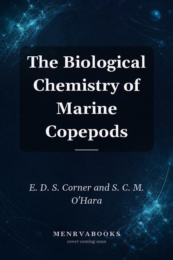 The Biological Chemistry of Marine Copepods