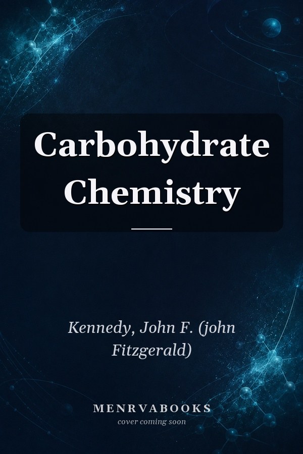 Carbohydrate Chemistry