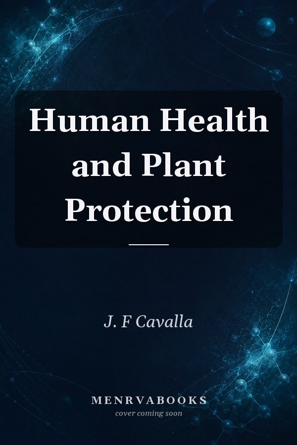 Human Health and Plant Protection