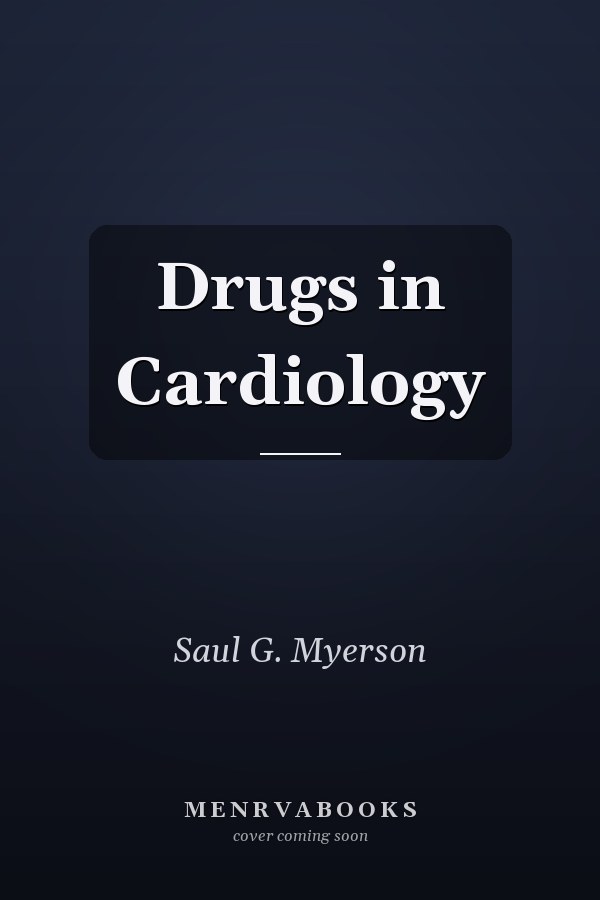 Drugs in Cardiology