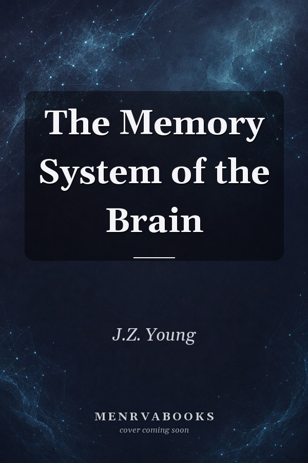 The Memory System of the Brain