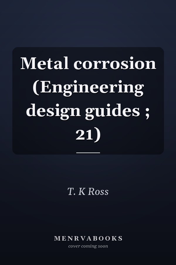 Metal Corrosion