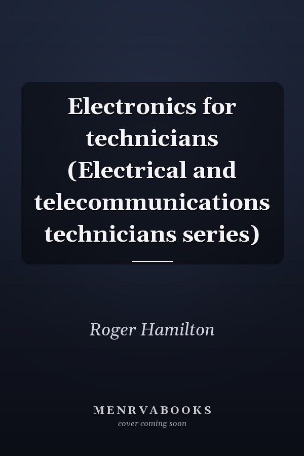 Electronics for Technicians