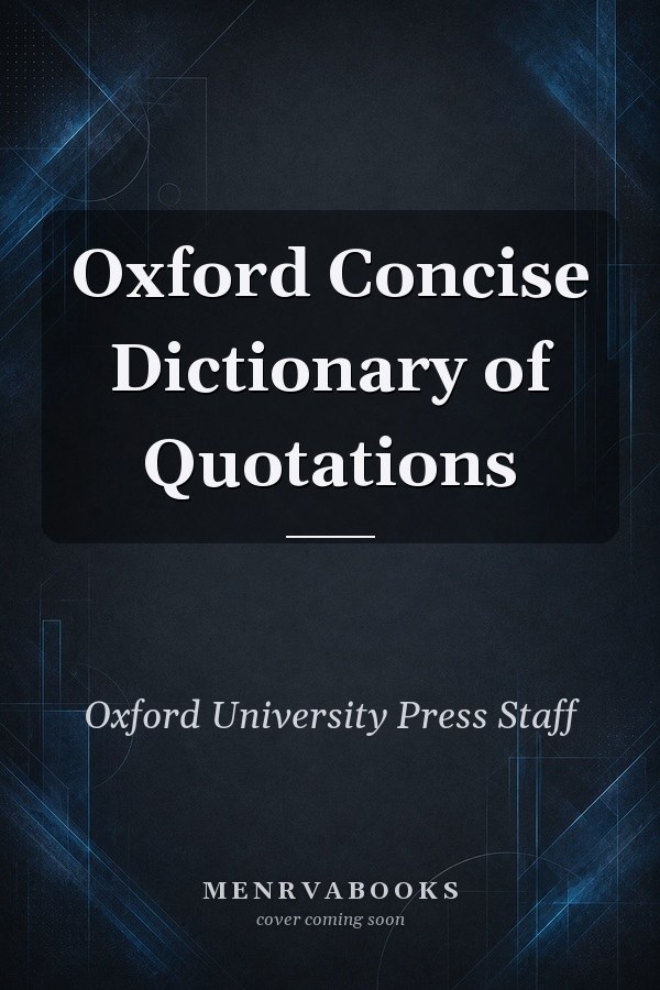 Oxford Concise Dictionary of Quotations