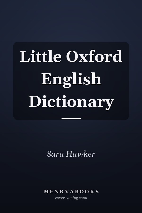 Little Oxford English Dictionary