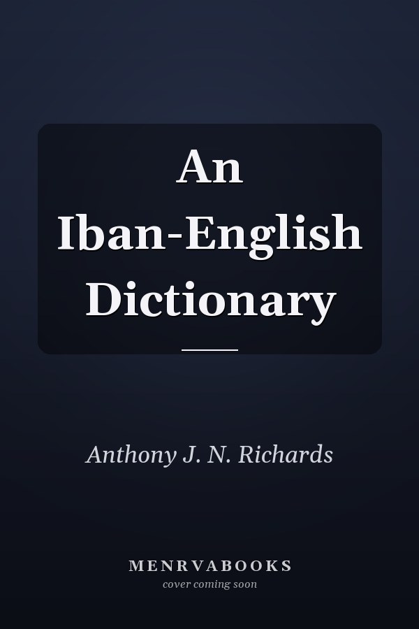 An Iban-English Dictionary