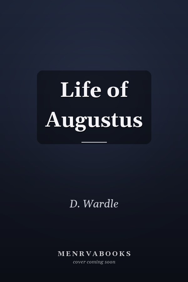 Life of Augustus