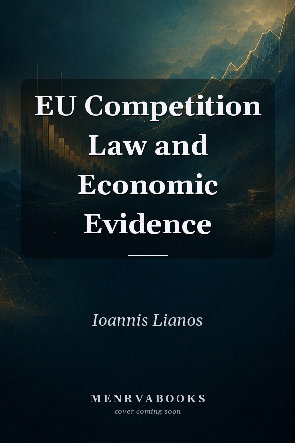 EU Competition Law and Economic Evidence