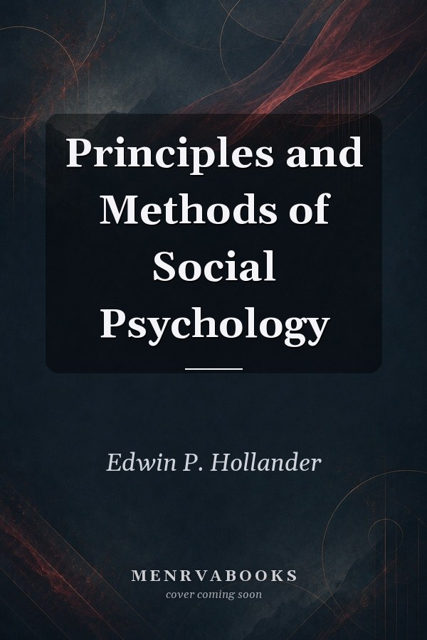 Principles and Methods of Social Psychology