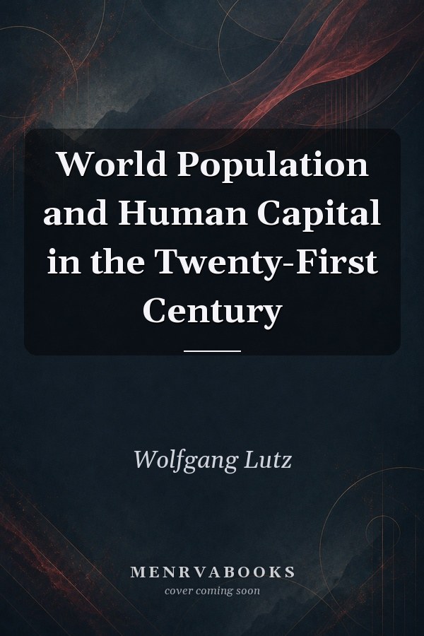 World Population and Human Capital in the Twenty-First Century