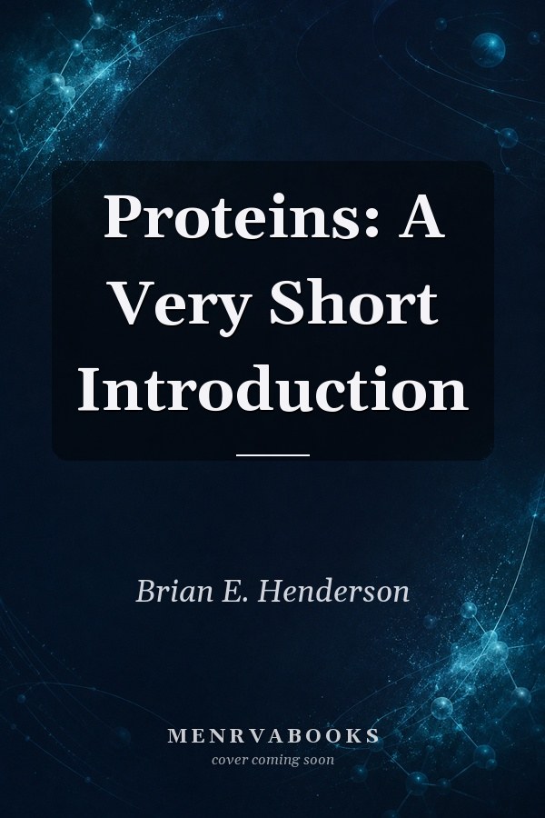 Proteins: A Very Short Introduction