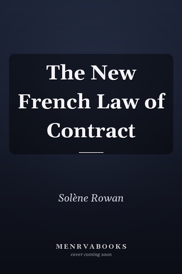 The New French Law of Contract