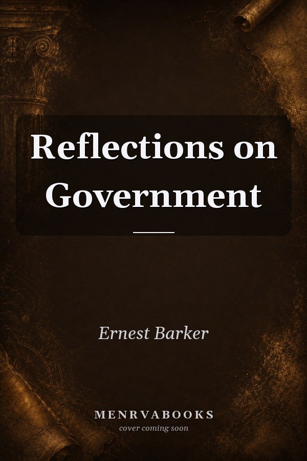 Reflections on Government