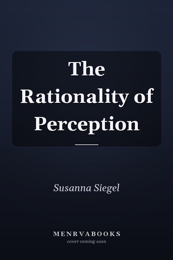 The Rationality of Perception