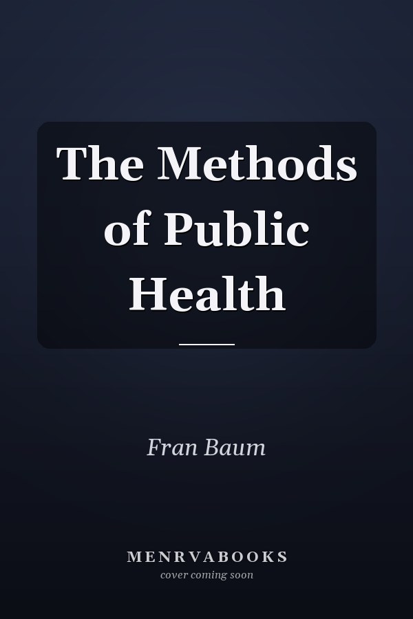 The Methods of Public Health