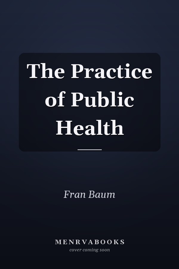 The Practice of Public Health