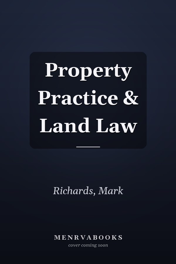 Property Practice & Land Law