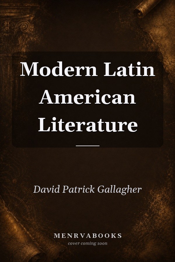 Modern Latin American Literature
