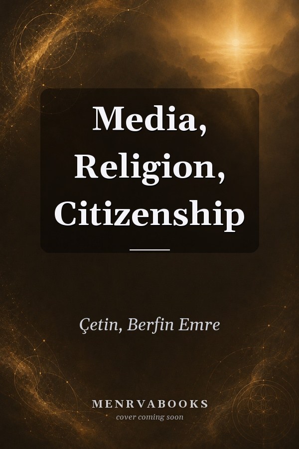 Media, Religion, Citizenship