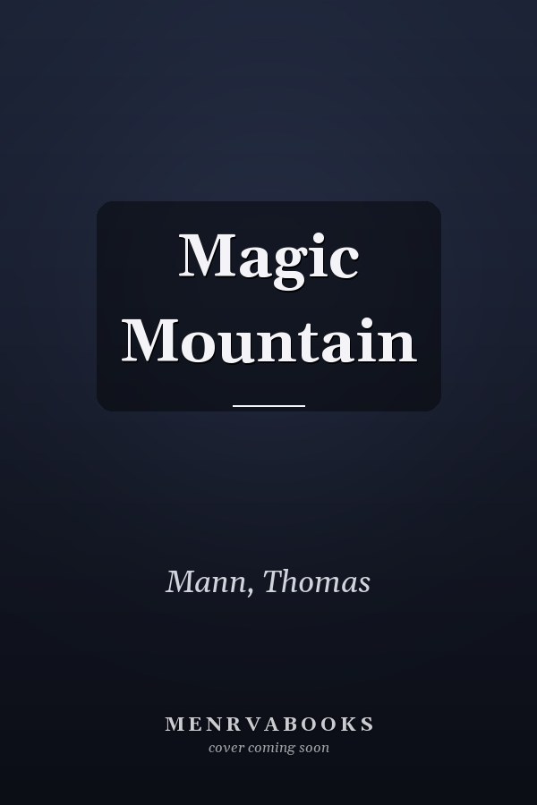 The Magic Mountain