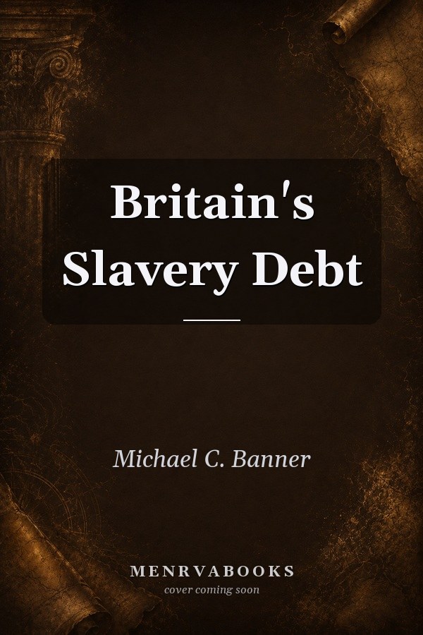 Britain's Slavery Debt