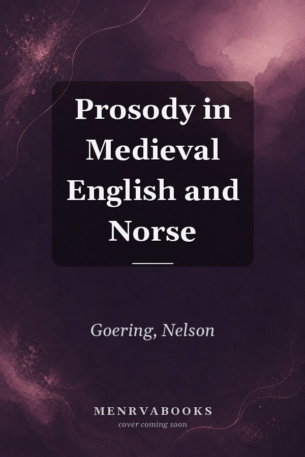 Prosody in Medieval English and Norse