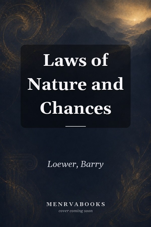 Laws of Nature and Chances