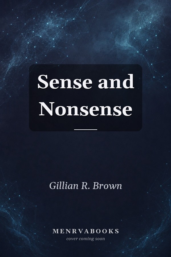 Sense and Nonsense