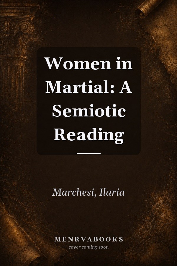 Women in Martial: A Semiotic Reading