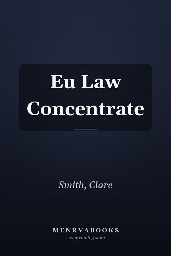EU Law Concentrate