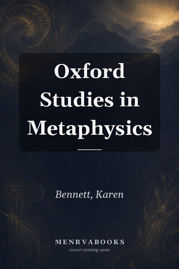 Oxford Studies in Metaphysics