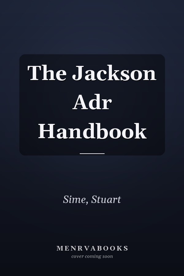 The Jackson Adr Handbook