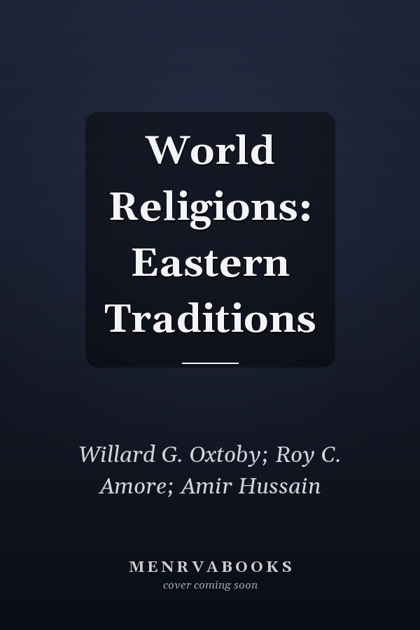 World Religions: Eastern Traditions