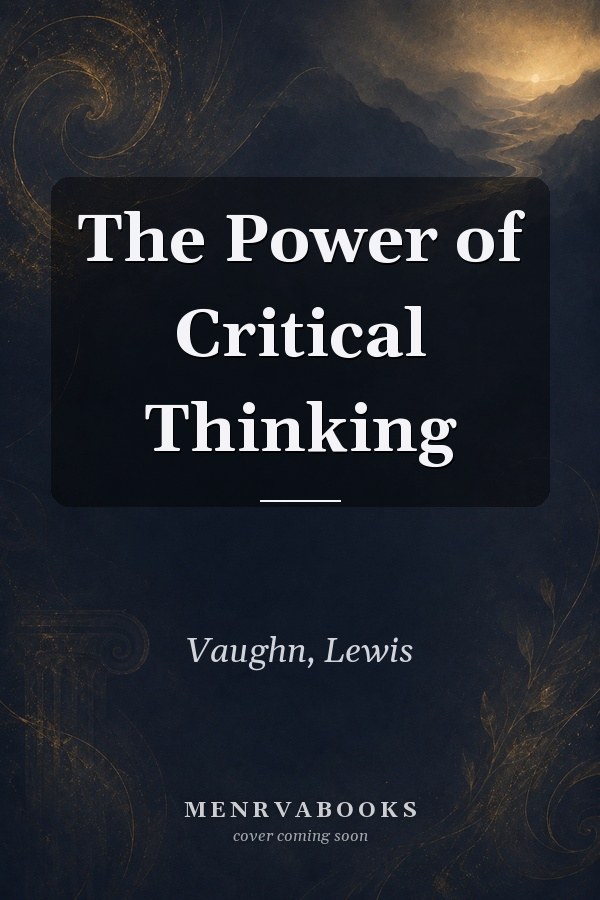 The Power of Critical Thinking