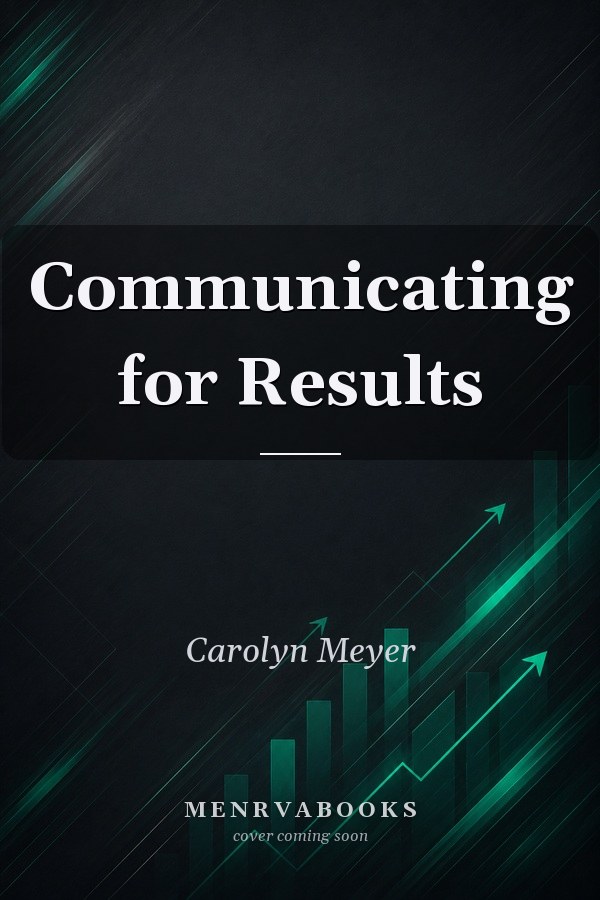 Communicating for Results