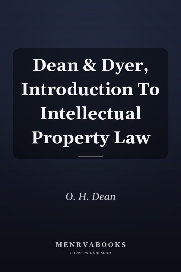 Introduction to Intellectual Property Law