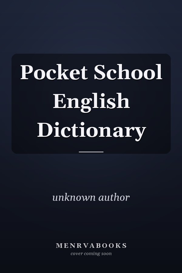 Pocket School English Dictionary