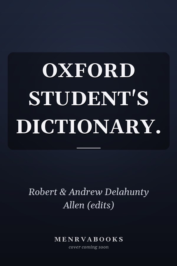 Oxford Student's Dictionary