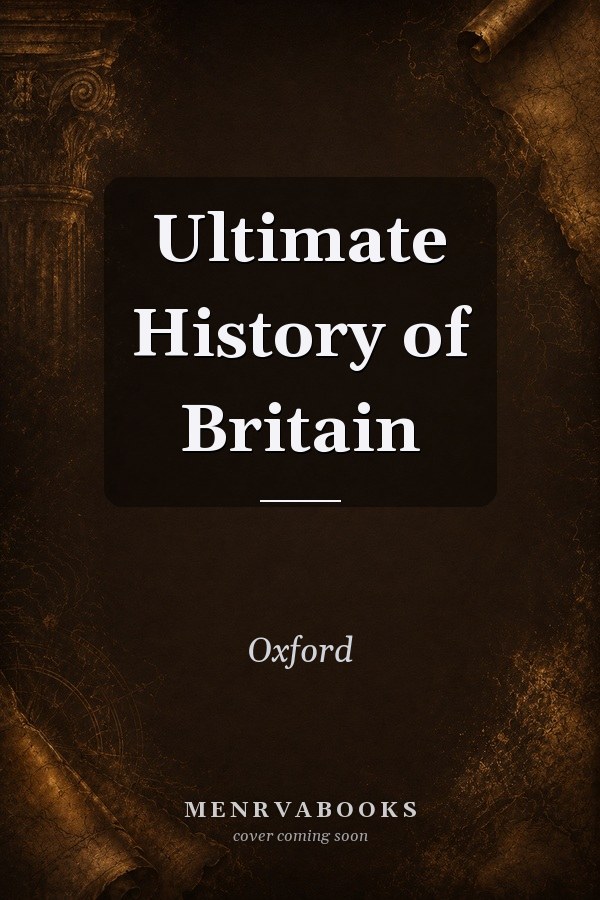 Ultimate History of Britain