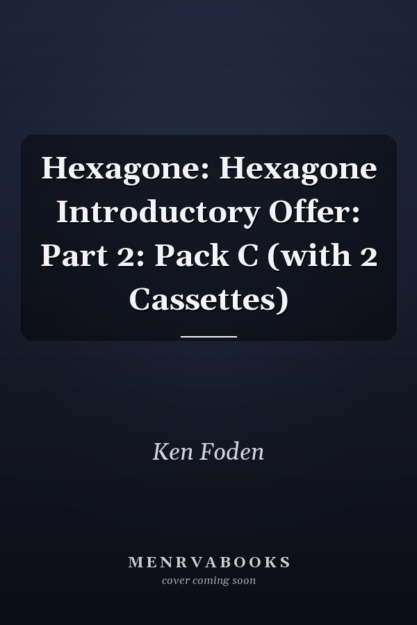 Hexagone: Introductory Offer, Part 2, Pack C