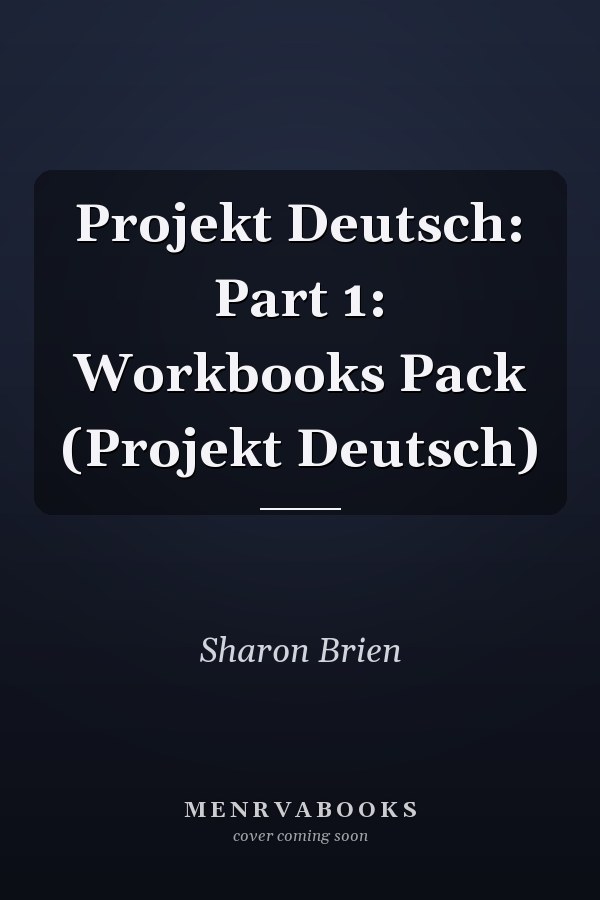 Projekt Deutsch: Part 1: Workbooks Pack